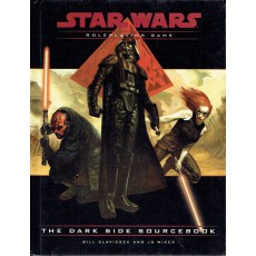 The Dark Side Sourcebook (Star Wars RPG en VO)