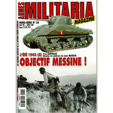 Militaria Magazine Armes - Hors-Série N° 36 (Magazine Seconde Guerre Mondiale)