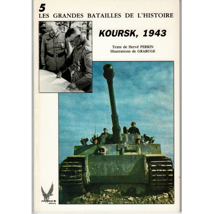 5 - Koursk 1943 (livre Les grandes batailles de l'histoire en VF) 001