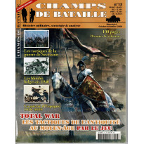 Champs de Bataille N° 13 (Magazine histoire militaire & stratégie) 002