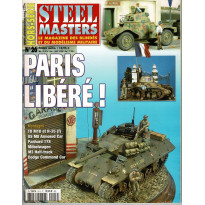 Steel Masters Hors-Série N° 26 (Le Magazine des blindés et du modélisme militaire)