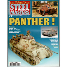 Steel Masters Les Thématiques N° 2 (Le Magazine des blindés et du modélisme militaire)
