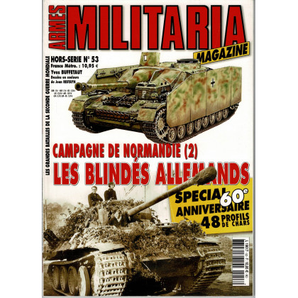 Militaria Magazine Armes - Hors-Série N° 53 (Magazine Seconde Guerre Mondiale) 001