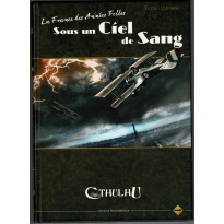 Sous un Ciel de Sang - La France des Années Folles (jdr L'Appel de Cthulhu V6 en VF)