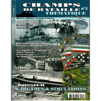 Champs de Bataille N° 3 Thématique (Magazine histoire militaire)