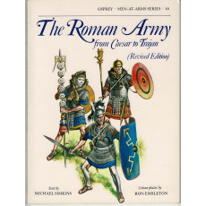 46 - The Roman Army from Caesar to Trajan (livre Osprey Men-at-Arms en VO)