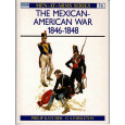 56 - The Mexican-American War 1846-1848 (livre Osprey Men-at-Arms en VO) 001