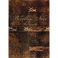 Pavillon Noir - La Révolte (Livre de base jdr 1ère édition)