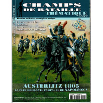 Champs de Bataille N° 7 Thématique (Magazine histoire militaire)