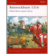 102 - Bannockburn 1314 (livre Osprey Campaign Series en VO)