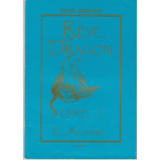 Rêve de Dragon - Livret I L'Aventure (jdr 1ère Edition de NEF en VF)