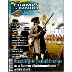 Champs de Bataille N° 39 Thématique (Magazine histoire militaire)