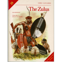 21 - The Zulus (livre Osprey Elite Series en VO) 001