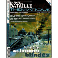 Champs de Bataille N° 43 Thématique (Magazine histoire militaire)