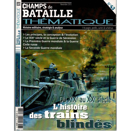 Champs de Bataille N° 43 Thématique (Magazine histoire militaire) 001