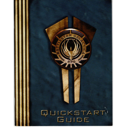 Battlestar Galactica - Quickstart Guide (Rpg de Margaret Weis Productions en VO) 001