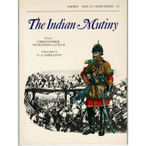 67 - The Indian Mutiny (livre Osprey Men-at-Arms en VO)
