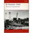 92 - St Nazaire 1942 (livre Osprey Campaign Series en VO) 001