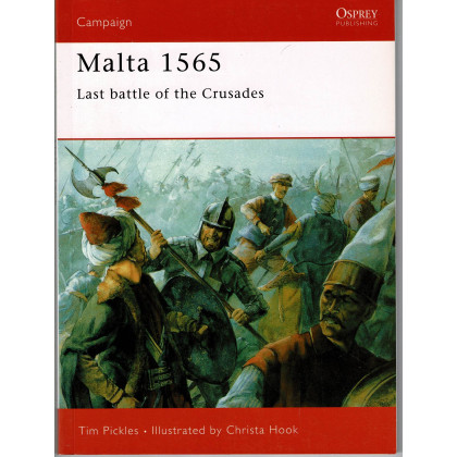 50 - Malta 1565 (livre Osprey Campaign Series en VO) 001