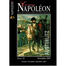 La Revue Napoléon N° 24 (Revue sur l'Histoire Napoléonienne)