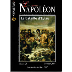 La Revue Napoléon N° 29 (Revue sur l'Histoire Napoléonienne)