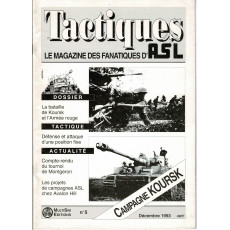 Tactiques N° 5 - Le magazine des fanatiques d'ASL (revue Advanced Squad Leader en VF)