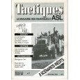 Tactiques N° 7 - Le magazine des fanatiques d'ASL (revue Advanced Squad Leader en VF) 001