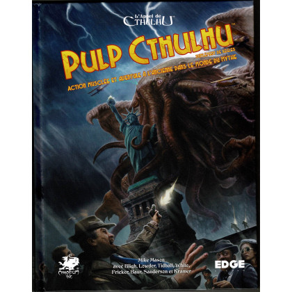 Pulp Cthulhu - Livre de base (jdr L'Appel de Cthulhu d'Edge en VF) 001