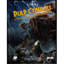 Pulp Cthulhu - Livre de base (jdr L'Appel de Cthulhu d'Edge en VF)