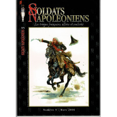 Soldats Napoléoniens N° 9 (Revue sur les troupes napoléoniennes)