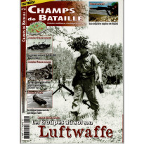 Champs de Bataille N° 59 (Magazine histoire militaire & stratégie)