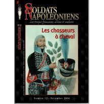 Soldats Napoléoniens N° 12 (Revue sur les troupes napoléoniennes)