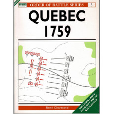 3 - Québec 1759 (livre Osprey Order of Battle Series en VO)