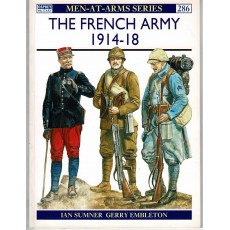 286 - The French Army 1914-18 (livre Osprey Men-at-Arms en VO)