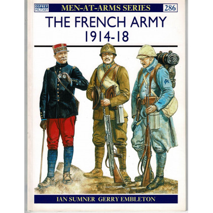 286 - The French Army 1914-18 (livre Osprey Men-at-Arms en VO) 001