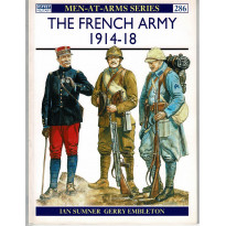 286 - The French Army 1914-18 (livre Osprey Men-at-Arms en VO)