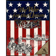 The War for the Union - The American Civil War 1861-1865 (wargame Clash of Arms en VO)