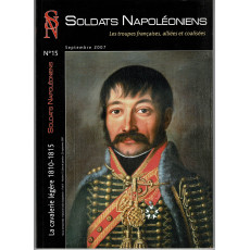 Soldats Napoléoniens N° 15 (Revue sur les troupes napoléoniennes)
