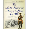The Austro-Hungarian Army of the Seven Years War (livre Osprey Men-at-Arms en VO) 001