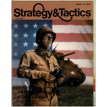 Strategy & Tactics N° 112 - Patton goes to War (magazine de wargames en VO) 001