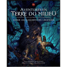 Guide du Gardien des Légendes (jdr Aventures en Terre du Milieu en VF)