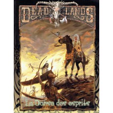 La Danse des Esprits (jdr Deadlands en VF)