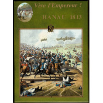 Vive l'Empereur! - Hanau 1813 (wargame Socomer Editions en VF)