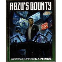 The Expanse Roleplaying Game - Abzu's Bounty (jdr de Green Ronin Publishing en VO) 001