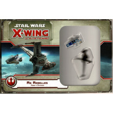 As Rebelles (jeu de figurines Star Wars X-Wing en VF)