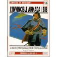 14 - L'Invincible Armada 1588 (livre Osprey Armées et Batailles en VF) 001