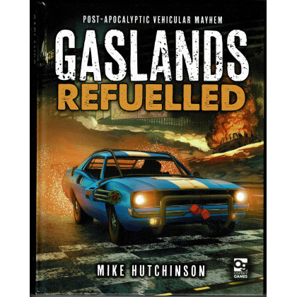 Gaslands Refueled - Livre de règles (jeu de figurines d'Osprey Games en VO) 001