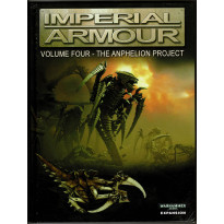 Imperial Armour Volume Four - The Anphelion Project (Warhammer 40,000 de Forge World en VO)