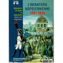 L'infanterie napoléonienne 1791-1815 (Tradition Magazine Hors-Série n° 19) 001