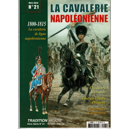 La cavalerie napoléonienne 1800-1815 (Tradition Magazine Hors-Série n° 21) 001